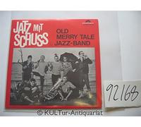 Old Merry Tale Jazzband - Jazz mit Schuss [Vinyl-EP].