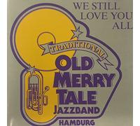 Old Merry Tale Jazzband - We Still Love You All [Import]