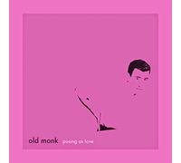 Old Monk - Posing As Love [Vinilo]