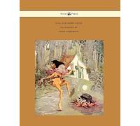 Old, Old Fairy Tales - Illustrated by Anne Anderson