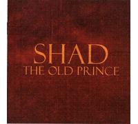 Old Prince by Shad (2009-06-30)