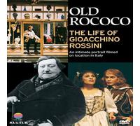 Old Rococo: Life of Gioacchino Rossini [Reino Unido] [DVD]