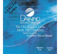 Old Rugged Cross Made The Difference [Accompaniment/Performance Track]