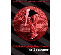 Old School Hip Hop Dance 1 [USA] [DVD]