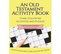 Old Testament: A Come Follow Me Activity Book, 2026 - Old Testament Edition (Come, Follow Me Activities and Puzzles)
