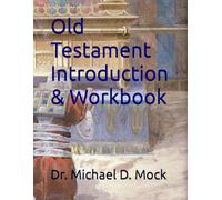 Old Testament Introduction & Workbook