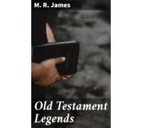 Old Testament Legends (ebook)