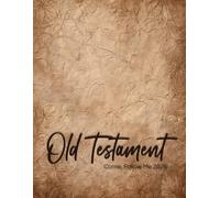 Old Testament Study Journal: A Companion to Come, Follow Me 2026