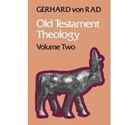 Old Testament Theology Volume Two
