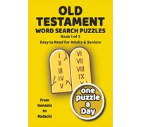 Old Testament Word Search: Puzzles for Adults, Seniors & Teens. Genesis to Malachi Word Finds