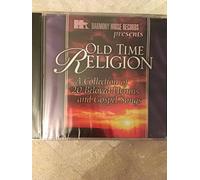 Old Time Religion A Collection of 20 Beloved Hymns and Gospel Songs
