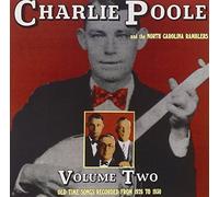 Old Time Songs Recorded From 1926-1930, Vol. 2 by Charlie Poole (1996-05-03)