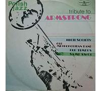 Old Timers , Sami Swoi , Old Metropolitan Band , High Society - Tribute To Armstrong