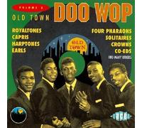 Old Town Doo Wop, Volume 3 by Various Artists, The Capris, The Harptones, The Crowns, The Tremaines, The Solit (1993-11-09)
