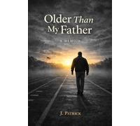 Older Than My Father