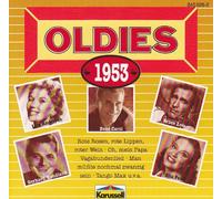 Oldies 1953 (14 tracks, Karussell) - Gerhard Wendland, Owen Williams, Bruce Low, Friedel Hensch & die Cyprys, Heinz Woezel..