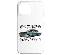 Oldies por Vida Vintage Lowrider Coche Mexicano Chicano Cholo Carcasa para iPhone 16 Pro MAX