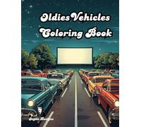 Oldies Vehicles Coloring Book