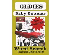 Oldies Word Search Puzzle Book: Word Searches with Easy to Read Print about Oldies, Baby Boomers, 60's, 70's, 80's and More | 6x9 inches, 110 Pages | ... Gift for Vacations, Holidays and Free Times