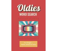 Oldies Word Search Puzzle Book: Word Searches with Easy to Read Print about Retro Music, Nostalgia, and Timeless Memories 6×9 inches, 110 pages 50+ ... Gifts for Vacations, Holidays, and Free Times