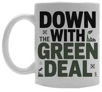 Oldrytee Down With The Green Deal Ceramic Mug Drinking Cup White