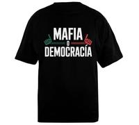 Oldrytee Mafia O Democracia Camiseta Unisex Negra De Algodón De Gran Tamaño Oversized Cotton Black T-Shirt