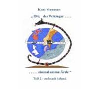 Ole - Der Wikinger - Teil 2 - Einmal Umme Ärde - Auf Nach Island (e