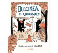 Ole Könnecke Dulcinea im Zauberwald (Tapa dura)