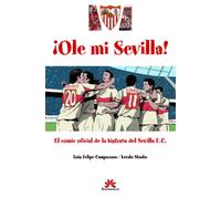Ole mi Sevilla | Luis Felipe Campuzano Diaz