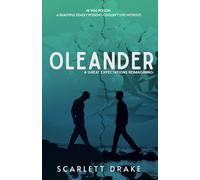 Oleander: An MM Great Expectations Reimagining