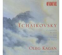 Oleg Kagan - Tchaikovsky: Complete Works for Violin and Piano