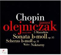 Olejniczak,Janusz - 5 Mazurkas:Sonata Op 35:Nocturnes