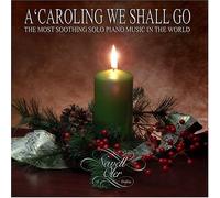 Oler Newell - Caroling We Shall Go