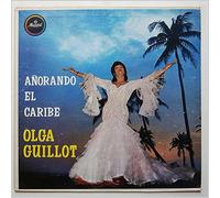 Olga Guillot - Anorando El Caribe [LP]