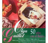 Olga Guillot - Olga Guillot - 50 Años Con El Bolero