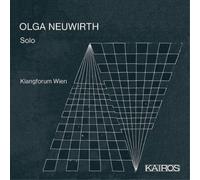 Klangforum Wien Solo, vol. 3 : Olga Neuwirth.