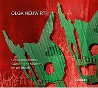 Olga Neuwirth: Ost Goodnight Mommy