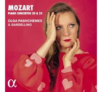 Olga Pashchenko – Conciertos para piano n.º 20 y n.º 23 – Alpha
