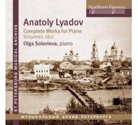Olga Solovieva Liadow: Die Klavierwerke Vol. 1 & 2 (CD)