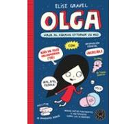 Olga viaja al espacio exterior (o no) – Nueva edición