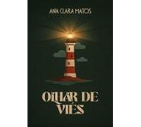 Olhar De Viés (ebook)
