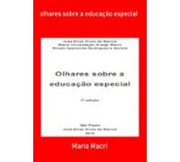 Olhares Sobre A Educação Especial (ebook)