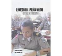 Olhares Sobre A Polícia Militar (ebook)