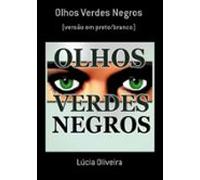 Olhos Verdes Negros (ebook)