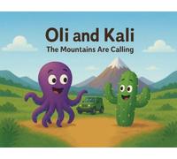 Oli And Kali: The Mountains Are Calling
