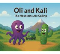 Oli and Kali: The Mountains Are Calling