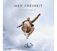 Oli.P - Hey Freiheit-das Album