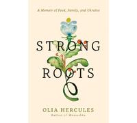 Olia Hercules Strong Roots (Tapa dura)