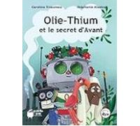 Olie-thium Et Le Secret Davant