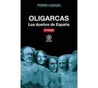 Oligarcas los dueños de España